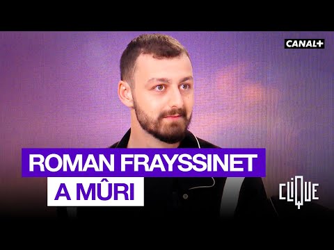 Roman Frayssinet a mûri - CANAL+