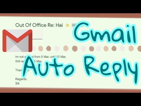 Tutorial Gmail Auto Reply | Out of Office | Off Duty | Setting | Create | Put | Logo | Step Mudah