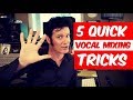 5 Quick Vocal Mixing Tricks - Warren Huart: Produce Like A Pro