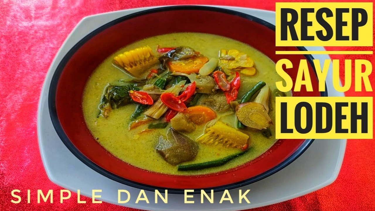 Resep Sayur  Lodeh  Degan Alat  Masak Seadanya YouTube