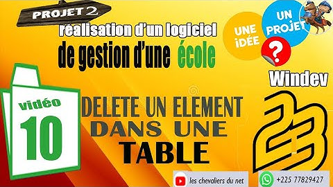 #10- COMMENT SUPPRIMER UN ELEMENT DANS UNE TABLE WINDEV