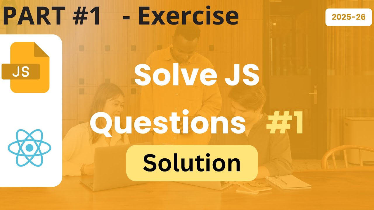 E1 - Solution - JavaScript Problem Solving on Variables for beginners ...