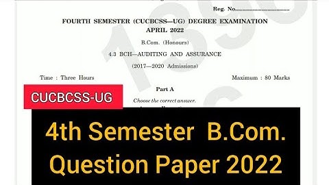 AUDITING AND ASSURANCE            |           4th Semester   B.Com.  Question Paper 2022  #calicut