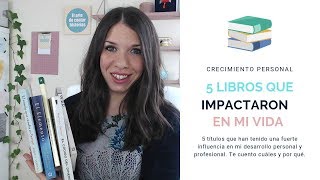 Mis 5 libros sobre crecimiento personal favoritos