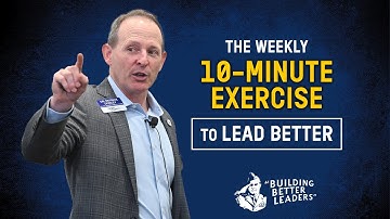 How to Know if You’re a Good Leader (10-Minute Drill for All Leaders)