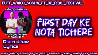 Dufy_wako_sosha ft DEREAL FESTIVAL lyrics dibiri dikae 