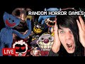 🔴LIVE || HORROR GAMES || JUMPSCARES || RANDOM