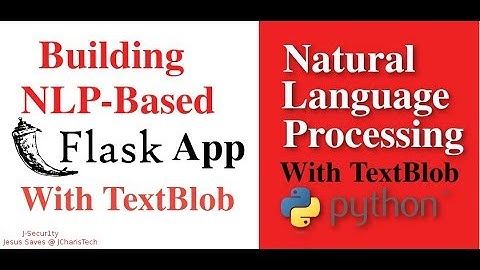 Building a NLP-based Flask App with TextBlob