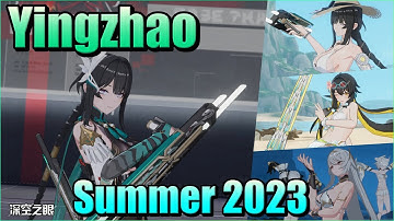 2023 Summer Patch - Yingzhao and summer skins【Aether Gazer/エーテルゲイザー CN】