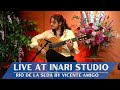 Angel Guitar Live - Video/Recording/Live streaming Inari Studio(KYOTO) - Rio de la Seda de V.Amigo
