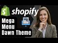 Personnalisation du Mega Menu du thème Dawn sur Shopify (Guide Complet 2026)
