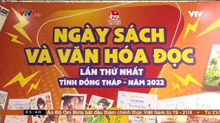 VTV chào buổi sáng - Ngày sách và văn hóa đọc lần thứ nhất tỉnh Đồng Tháp