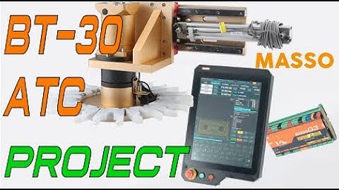 MASSO BT-30 TOOL CHANGER PROJECT