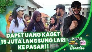 DAPAT TANTANGAN UANG KAGET LANGSUNG LARI KE PASAR TANPA ABA ABA😱 | KILAU EPS 466