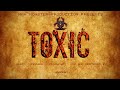 TOXIC | Official Music Video | Max Monster Production