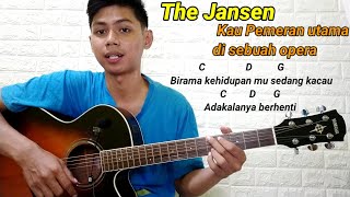 (Chord) Kau Pemeran Utama di sebuah Opera - The Jansen | Tutorial Gitar Mudah