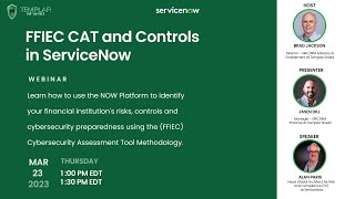 Templar Shield BFSI Webinar Series: FFIEC CAT and Controls in ServiceNow
