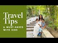Travel Tips & Must-Haves For Babies & Toddlers | Susan Yara