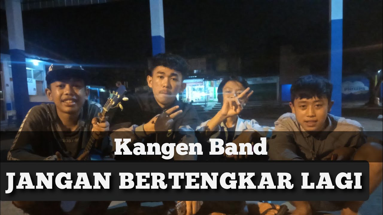 Kangen Band - Jangan Bertengkar Lagi Cover SGA OFFICIAL - YouTube