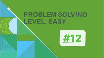 GMAT Problem Solving #12 Level Easy