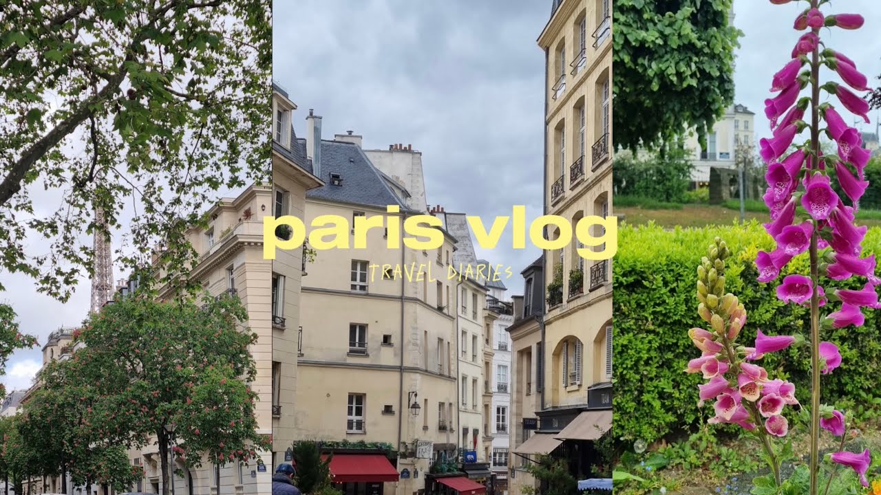 paris vlog [travel diaries] 🥐 exploring, visiting gardens, eiffel tower ...