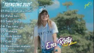 Esa Risty 'Full Album' | Haruskah aku mati | Terbaru 2021