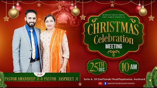 CHRISTMAS CELEBRATION MEETING -  With Pastor Amandeep Singh