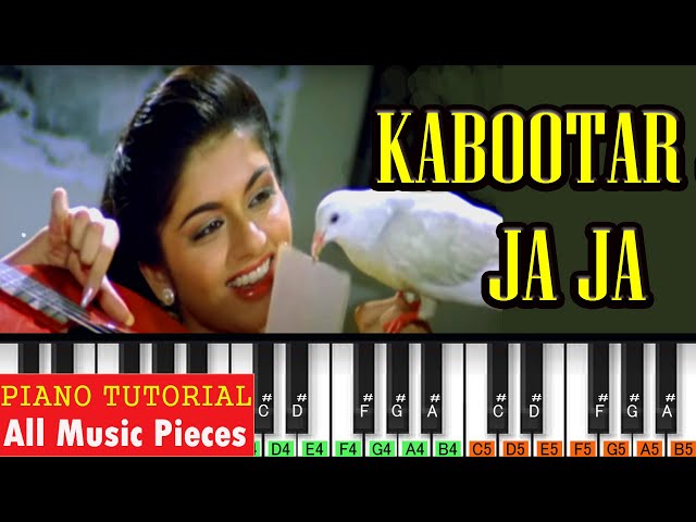 Kabutar Ja  Ja Piano Tutorial | Salman & Bhagyashri | Lata Mangeshkar | Ram Laxman class=