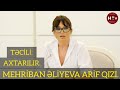 TƏCİLİ: MEHRİBAN ƏLİYEVA HARDADI BİLƏN VAR ?