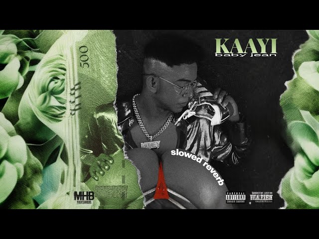 KAAYI - baby jean | slowed & reverb | class=