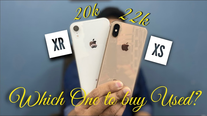 Which one is better iphone xr or xs