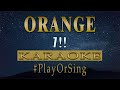 Orange  7 karaoke slowed version