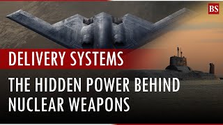 Why nuclear bombs alone aren’t enough | The real power is in delivery | Nuclear war