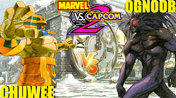 MvC2 Mvci Umvc3 OGNOOB vs CHUWEE pt 4