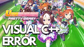 Umamusume Pretty Derby Microsoft Visual C++ Runtime Error FIX🐴✨