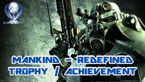 FALLOUT 4 MANKIND - REDEFINED TROPHY ACHIEVEMENT WALKTHROUGH 1080P