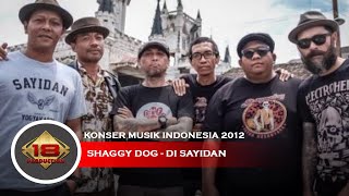 Live Konser Shaggy Dog - Di Sayidan @Purwosari Pasuruan 13 Oktober 2012