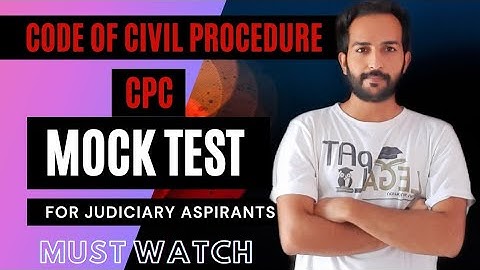 Code of Civil Procedure | CPC MOCK TEST by Legal Pathshala | For Judiciary Exam | CPC Mock Complete