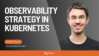 Why We Need Observability Strategy in Kubernetes? Net Worth