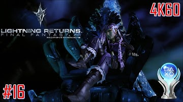 Lightning Returns: Final Fantasy XIII Perfect Walkthrough No DLC [4K60] Part 16