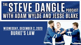 Burke's Law | The Steve Dangle Podcast