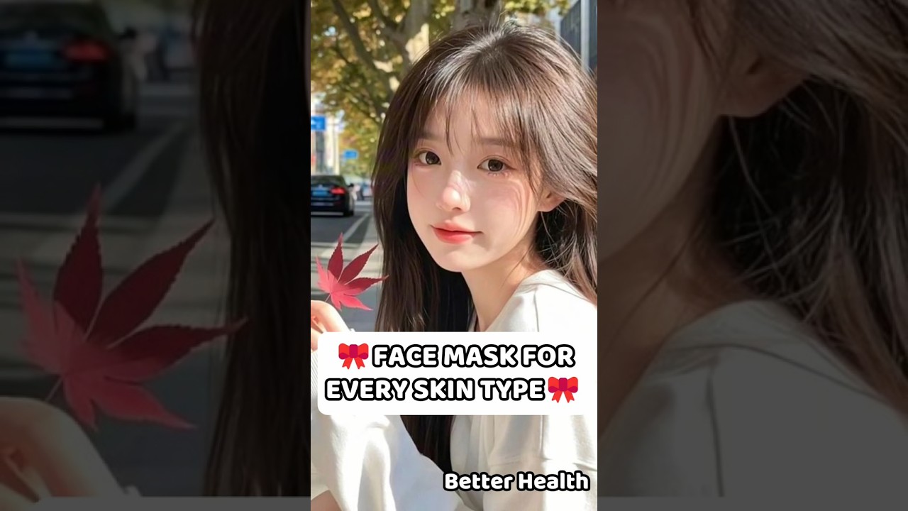 123win 01com Face Mask For Every Skin Types 🎀shorts 888 skincare facemask beauty kpop fyp 888 fypシ゚viral