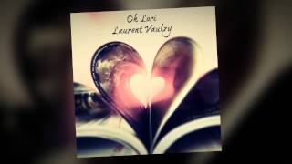 Watch Laurent Voulzy Oh Lori video