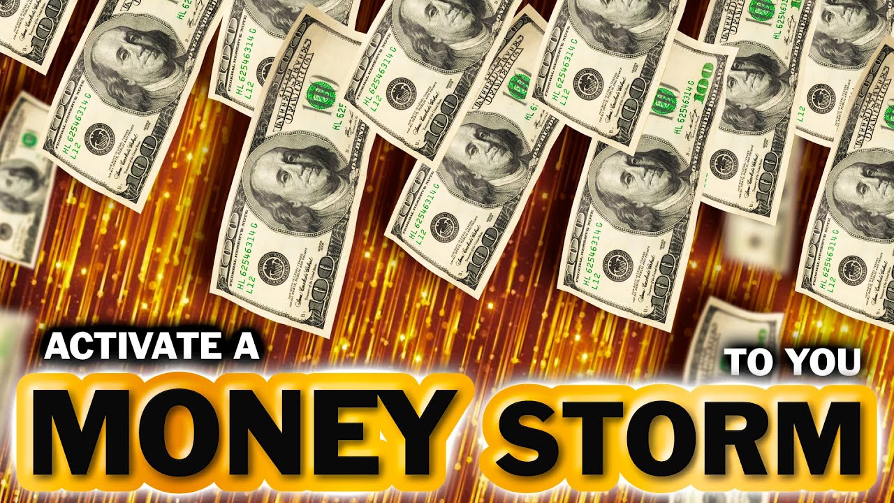 Explosion of MONEY Will Come to You   Rain of STUPENDOUS WEALTH   Massive Money Trigger