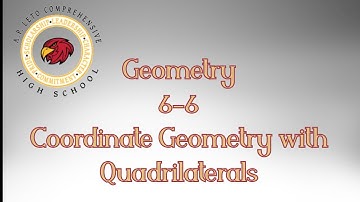 6-6 Coordinate Proofs with Quadrilaterals