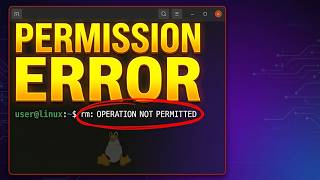 Fix “Operation Not Permitted” in Linux (rm Command Explained)