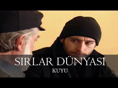 Sırlar Dünyası - KUYU