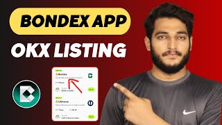 Bondex App OKX Exchange Listing || Bondex Mining Biggest Update screenshot 2