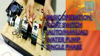Motor Control  Float  Switch(auto/manual) tagalog tutorial