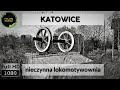 Katowice. Nieczynna lokomotywownia z przełomu XIX i XX wieku